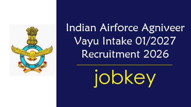 Indian Airforce Agniveervayu 01 2027 Online Form 2026-jobkey